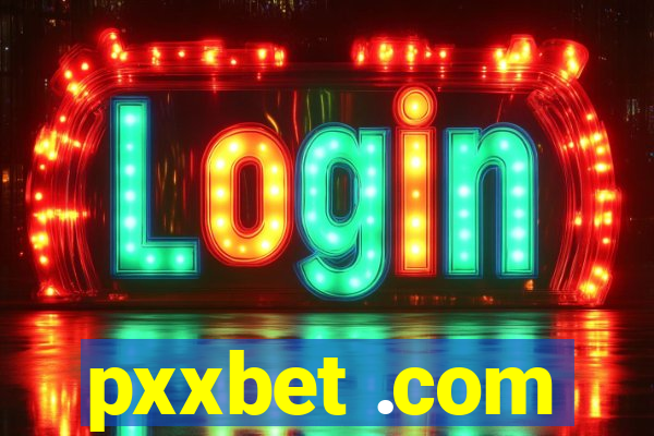 pxxbet .com